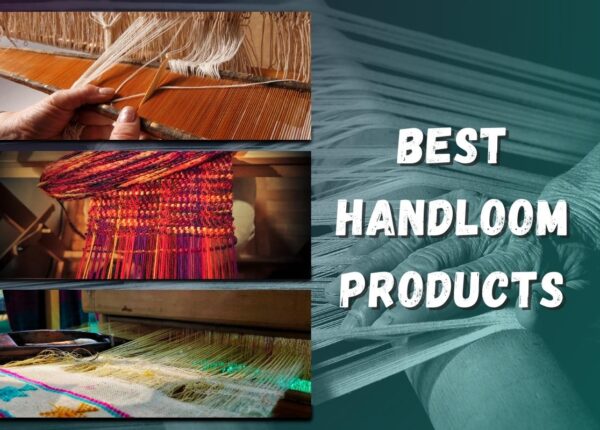 best-handloom-products