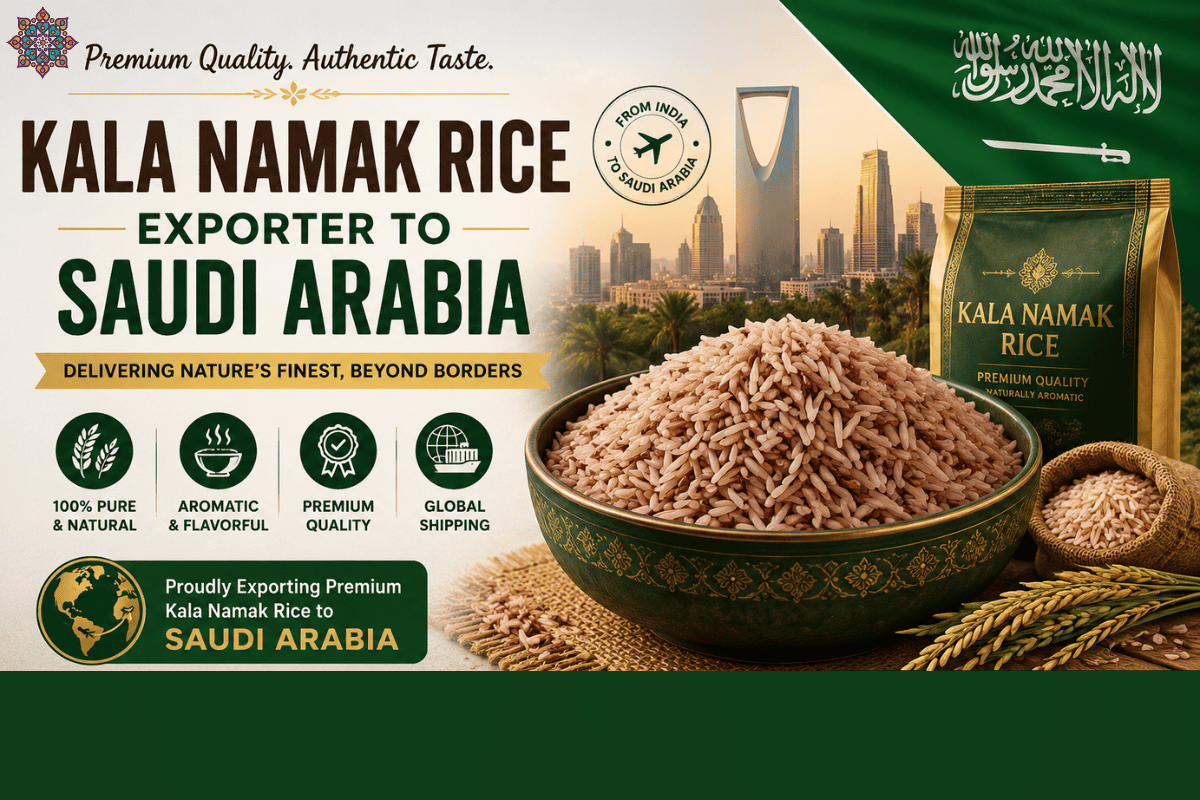 Kala Namak Rice Exporter to Saudi Arabia
