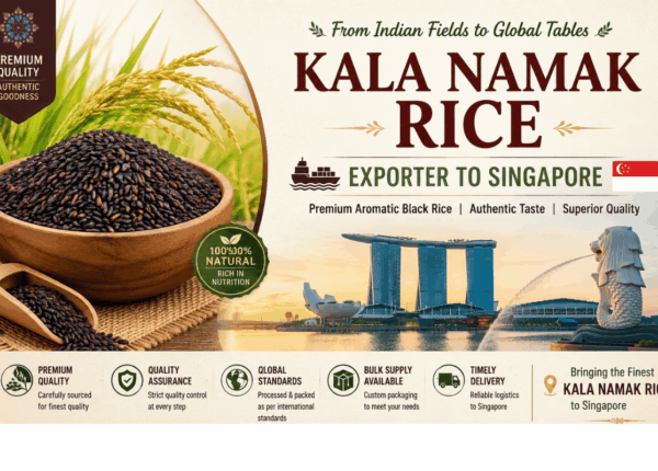 Kala Namak Rice Exporter to Singapore